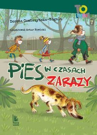 Pies w czasach zarazy - Dorota Combrzyńska-Nogala - ebook