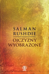 Ojczyzny wyobrażone - Salman Rushdie - ebook