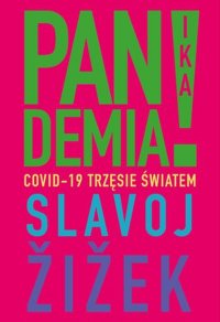 Pandemia! Covid-19 trzęsie światem - Slavoj Žižek - ebook
