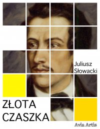 Złota czaszka - Juliusz Słowacki - ebook