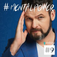 #9 Nawyki, które warto zmienić od zaraz - MentalPower - podcast - Jakub B. Bączek - audiobook