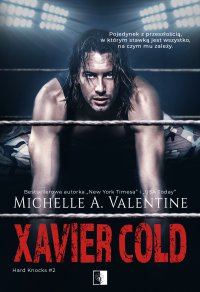 Xavier Cold - Michelle A. Valentine - ebook