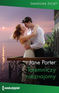 Tajemniczy nieznajomy - Jane Porter - ebook
