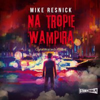 Na tropie wampira - Mike Resnick - audiobook