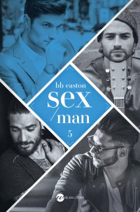 Sex/Man - BB Easton - ebook