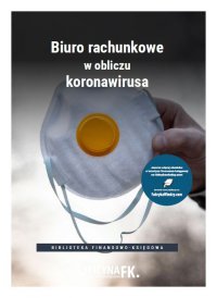 Biuro rachunkowe w obliczu koronawirusa - Opracowanie zbiorowe - ebook