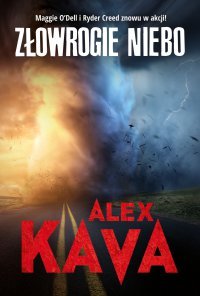 Złowrogie niebo - Alex Kava - ebook