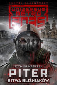 Piter. Bitwa bliźniaków - Szymun Wroczek - ebook