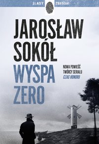 Wyspa zero - Jarosław Sokół - ebook
