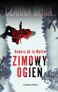 Zimowy ogień - Anders de la Motte - ebook