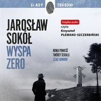 Wyspa zero - Jarosław Sokół - audiobook