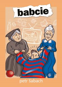 Babcie - Petr Sabach - ebook