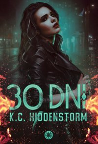 30 dni - K.C. Hiddenstorm - ebook