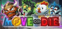 Move or Die (PC) Klucz Steam - Opracowanie zbiorowe