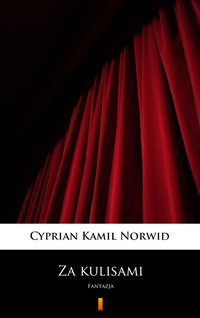 Za kulisami - Cyprian Kamil Norwid - ebook