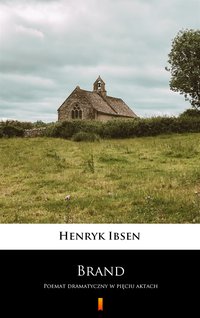 Brand - Henryk Ibsen - ebook