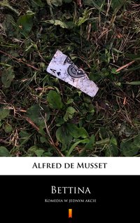 Bettina - Alfred de Musset - ebook
