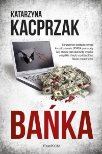 Bańka - Katarzyna Kacprzak - ebook