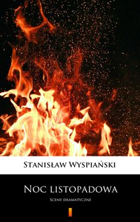 Noc listopadowa - Stanisław Wyspiański - ebook