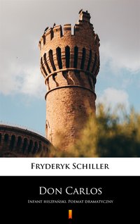 Don Carlos - Fryderyk Schiller - ebook