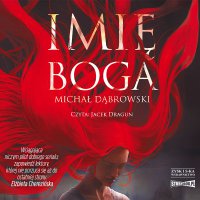 Imię Boga - Michał Dąbrowski - audiobook
