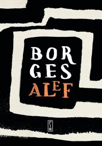 Alef - Jorge Luis Borges - ebook