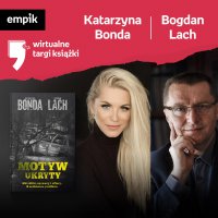 #6 Katarzyna Bonda, Bogdan Lach - Wirtualne Targi Książki - podcast - Katarzyna Bonda - audiobook