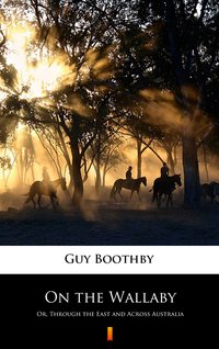 On the Wallaby - Guy Boothby - ebook