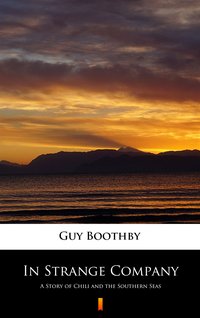 In Strange Company - Guy Boothby - ebook