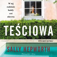 Teściowa - Sally Hepworth - audiobook