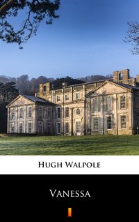 Vanessa - Hugh Walpole - ebook