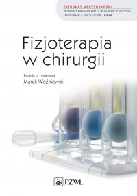 Fizjoterapia w chirurgii - Marek Woźniewski - ebook