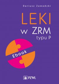 Leki w ZRM typu P - Dariusz Zawadzki - ebook