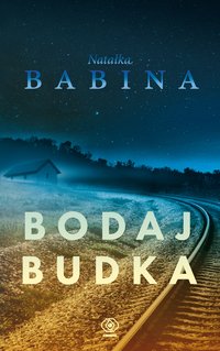 Bodaj Budka - Natałka Babina - ebook