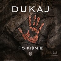 Po piśmie - Jacek Dukaj - audiobook