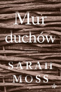 Mur duchów - Sarah Moss - ebook