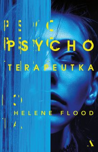 Psychoterapeutka - Helene Flood - ebook