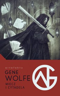 Miecz i Cytadela - Gene Wolfe - ebook