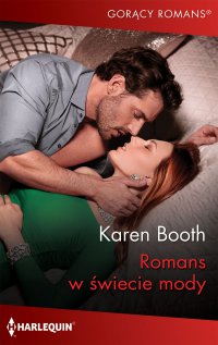 Romans w świecie mody - Karen Booth - ebook