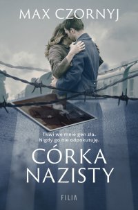 Córka nazisty - Max Czornyj - ebook