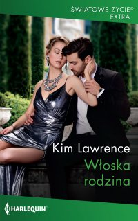 Włoska rodzina - Kim Lawrence - ebook