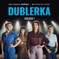 #1 Dublerka - Serial Oryginalny - B.A. Paris - audiobook