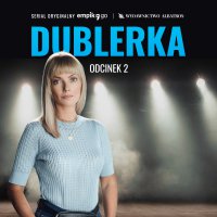 #2 Dublerka - Serial Oryginalny - B.A. Paris - audiobook