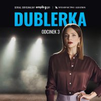 #3 Dublerka - Serial Oryginalny - B.A. Paris - audiobook