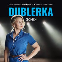 #4 Dublerka - Serial Oryginalny - B.A. Paris - audiobook