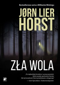 Zła wola - Jorn Lier Horst - ebook