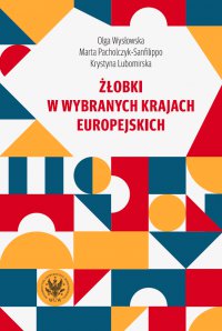 Żłobki w wybranych krajach europejskich - Olga Wysłowska - ebook