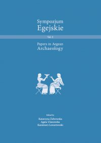Sympozjum Egejskie. Volumen 2 - Katarzyna Żebrowska - eprasa