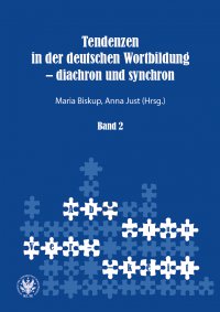 Tendenzen in der deutschen Wortbildung – diachron und synchron. Band 2 - Anna Just - ebook