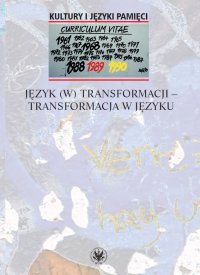 Język (w) transformacji - transformacja w języku - Agnieszka Frączek - ebook